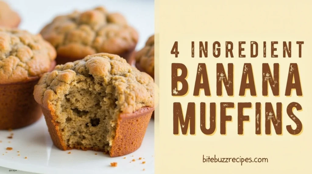 4 Ingredient Banana Muffins That Are Super Simple (But So Tasty!) 1 4 Ingredient Banana Muffins recipe and website displayed in a vertical split layout.